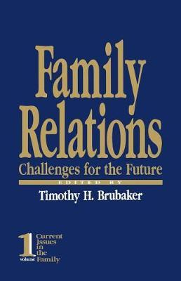 Family Relations: Challenges for the Future