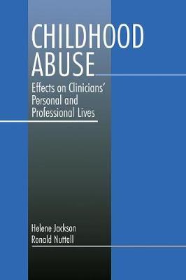 Childhood Abuse: Effects on Clinicians′ Personal and Professional Lives