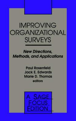 Improving Organizational Surveys: New Directions, Methods, and Applications