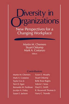 Diversity in Organizations: New Perspectives for a Changing Workplace