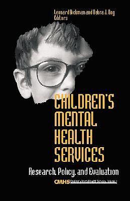 Children′s Mental Health Services: Research, Policy, and Evaluation