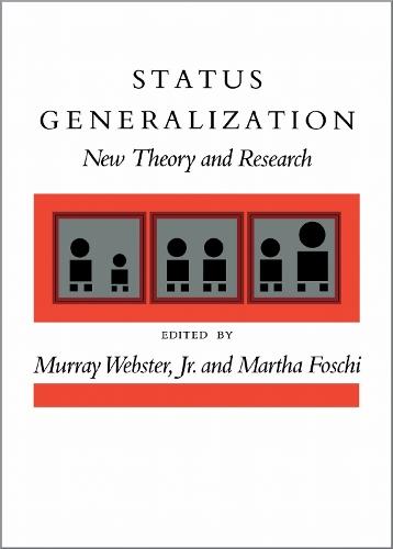 Status Generalization: New Theory and Research