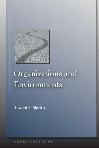 Organizations and Environments