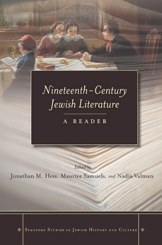 Nineteenth-Century Jewish Literature: A Reader