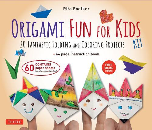 Origami Fun for Kids Kit: 20 Fantastic Folding and Coloring Projects: Kit with Origami Book, Fun & Easy Projects, 60 Origami Papers and Instructional Videos