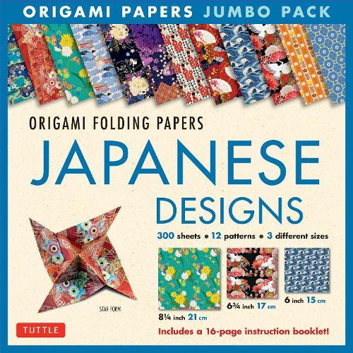 Origami Folding Papers Jumbo Pack: Japanese Designs: 300 Origami Papers in 3 Sizes (6 inch; 6 3/4 inch and 8 1/4 inch) and a 16-page Instructional Origami Book
