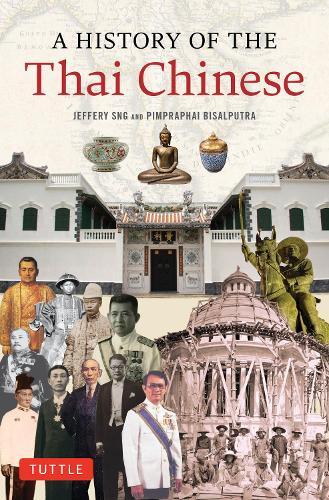 A History of the Thai Chinese
