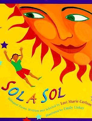 Sol a Sol: Original and Selected Bilingual Poems