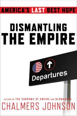 Dismantling the Empire