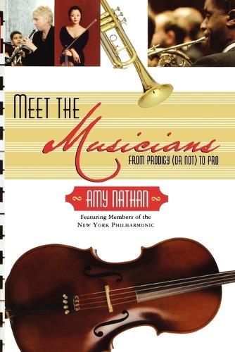 Meet the Musicians: From Prodigy (or Not) to Pro