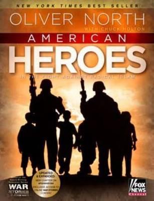 American Heroes: In the Fight Against Radical Islam