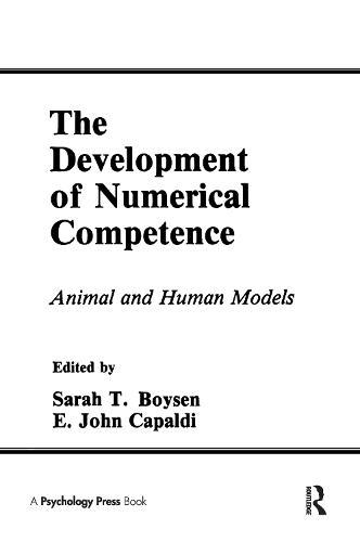 The Development of Numerical Competence: Animal and Human Models