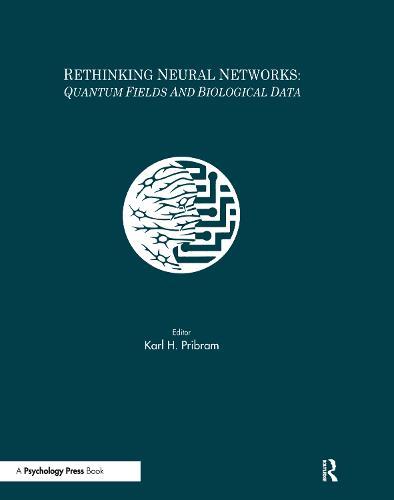 Rethinking Neural Networks: Quantum Fields and Biological Data
