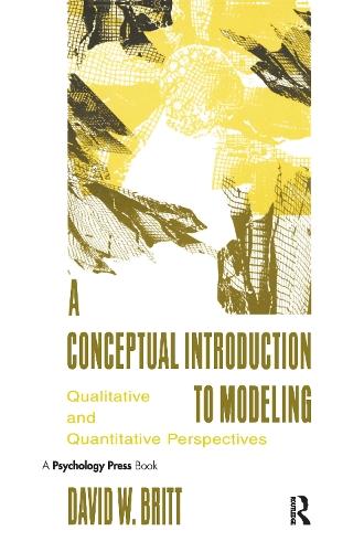 A Conceptual Introduction To Modeling: Qualitative and Quantitative Perspectives