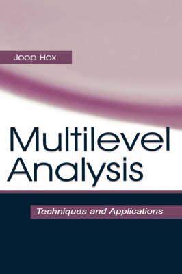 Multilevel Analysis: Techniques and Applications