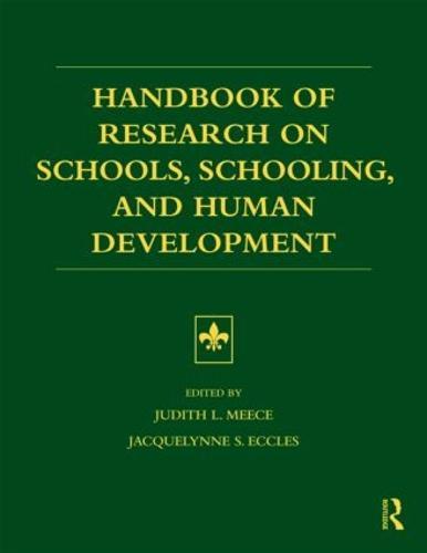 Handbook of Research on Schools, Schooling and Human Development