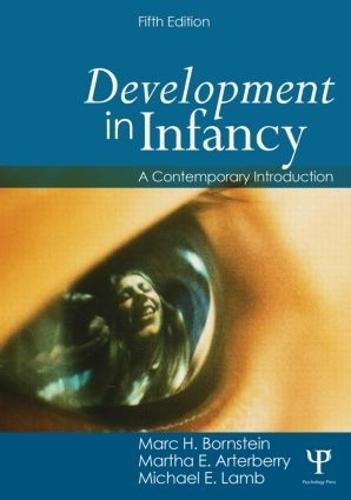 Development in Infancy: A Contemporary Introduction