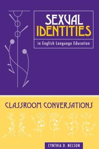 Sexual Identities in English Language Education: Classroom Conversations