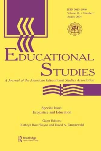 Ecojustice and Education: A Special Issue of educational Studies