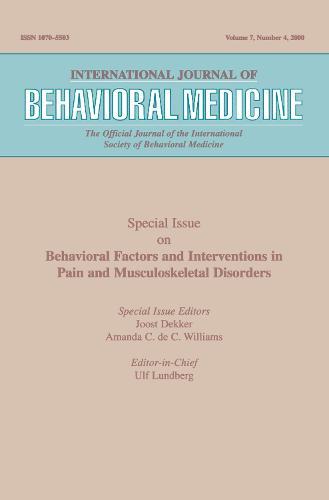 Behavioral Factors and Interventions in Pain and Musculoskeletal Disorders: A Special Issue of the International Journal of Behavioral Medicine