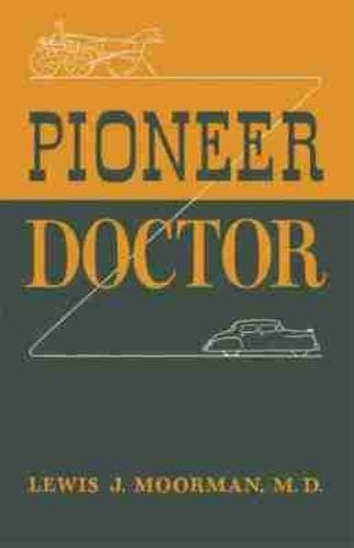 Pioneer Doctor