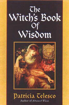 The Witch's Book Of Wisdom