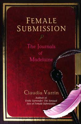 Female Submission: The Journals of Madeline