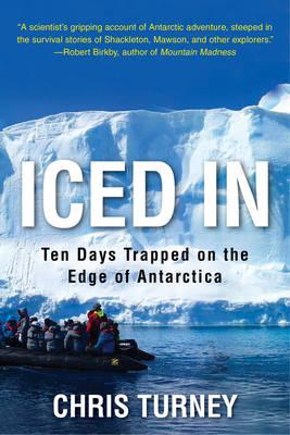 Iced in: Ten Days Trapped on the Edge of Antarctica
