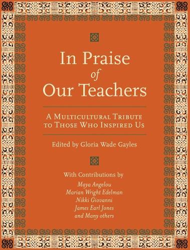 In Praise of Our Teachers