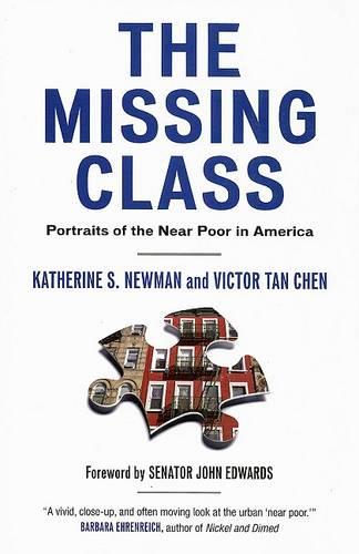The Missing Class: Portraits of the Near Poor in America