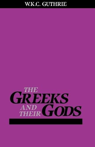 Greeks and Their Gods