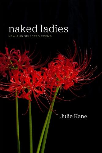Naked Ladies: New and Selected Poems