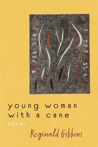 Young Woman with a Cane: Poems
