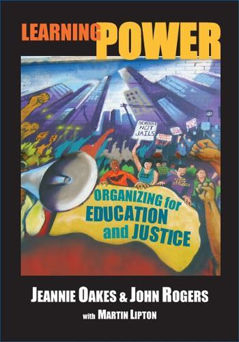 Learning Power: Organizing for Education and Justice