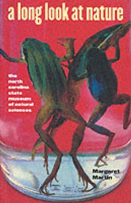 A Long Look at Nature: The North Carolina State Museum of Natural Sciences