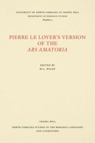 Pierre Le Loyer's Version of the Ars Amatoria