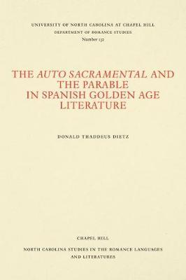 The Auto Sacramental and the Parable in Spanish Golden Age Literature
