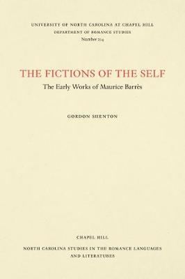 The Fictions of the Self: The Early Works of Maurice Barrès