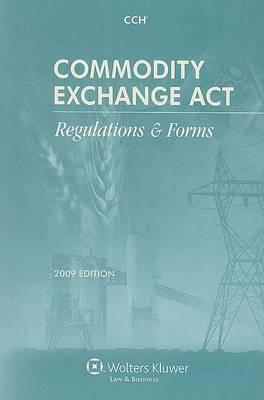 Commodity Exchange Act: Regulations & Forms