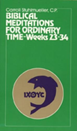 Biblical Meditations for Ordinary Time