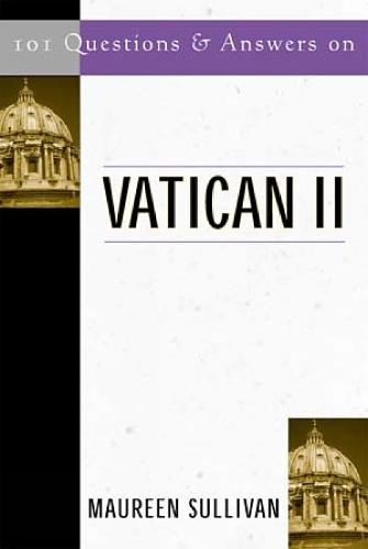 101 Questions & Answers on Vatican II