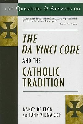 101 Questions and Answers on the DA Vinci Code