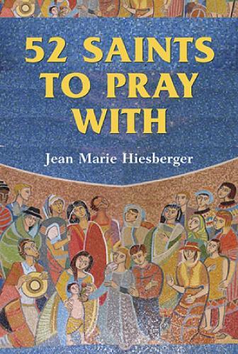 52 Saints to Pray With