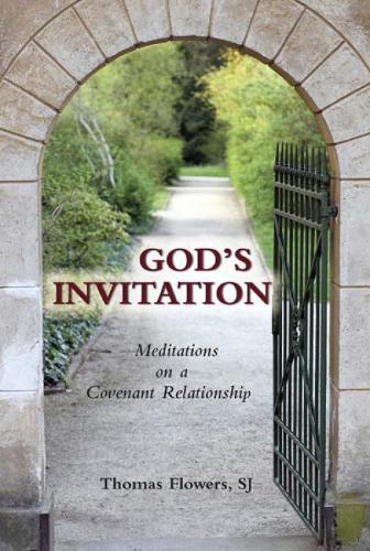 God's Invitation: Meditations on a Covenant Relationship