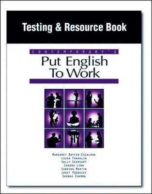 Put English to Work: Testing and Resource Book