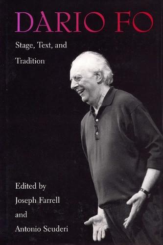 Dario Fo: Stage, Text and Tradition