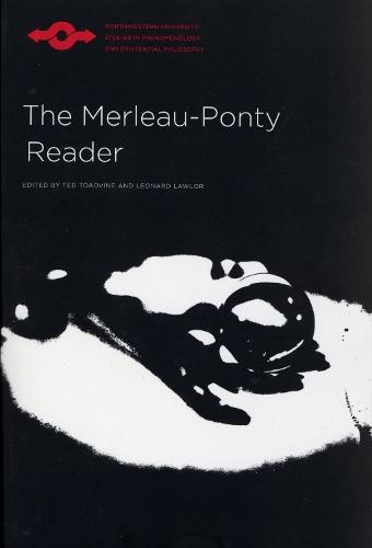 The Merleau-Ponty Reader
