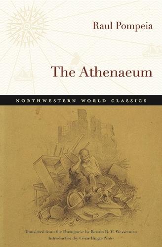 The Athenaeum: A Novel