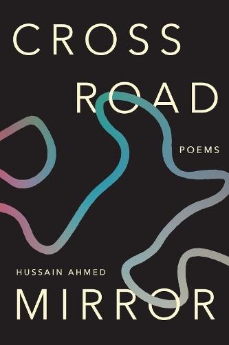 Crossroad Mirror: Poems
