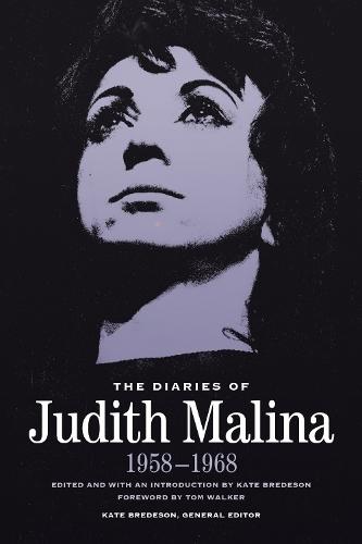 The Diaries of Judith Malina: 1958-1968